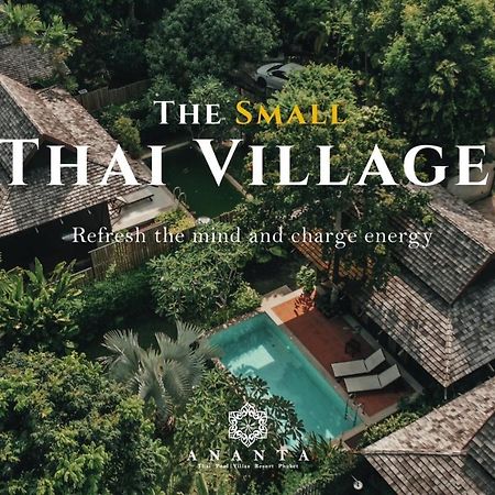 Ananta Thai Pool Villas Resort Пхукет Экстерьер фото